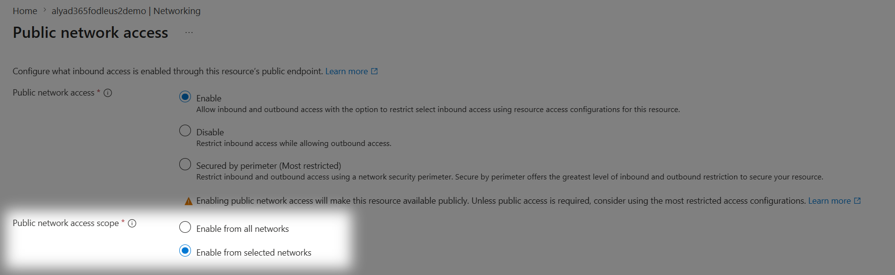 Storage account Public network access page in the Azure portal, set to Enable with the scope set to Enable from selected networks, which is the at-risk configuration